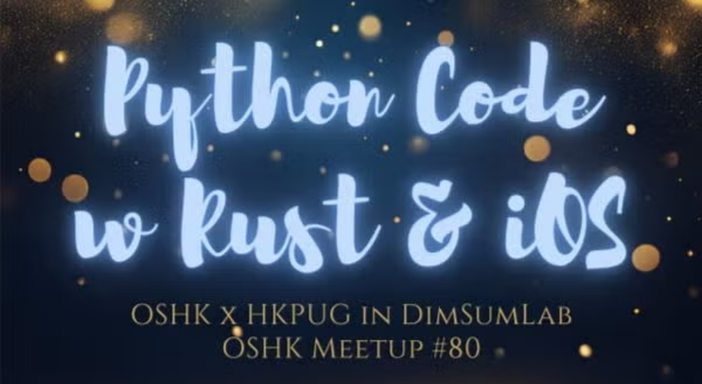 OSHK x Python User Group in DimSum Lab#80